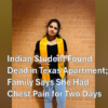 Indian Student Found Dead in Texas Apartment; Family Says She Had Chest Pain for Two Days